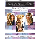 Making Music Matter Bk 1 Tuba