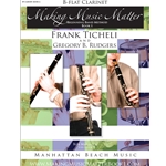 Making Music Matter Bk 1 Clarinet