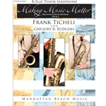 Making Music Matter Bk 1 Tenor Sax