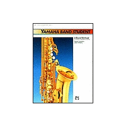 Yamaha Band Student Book 1  Alto Saxophone